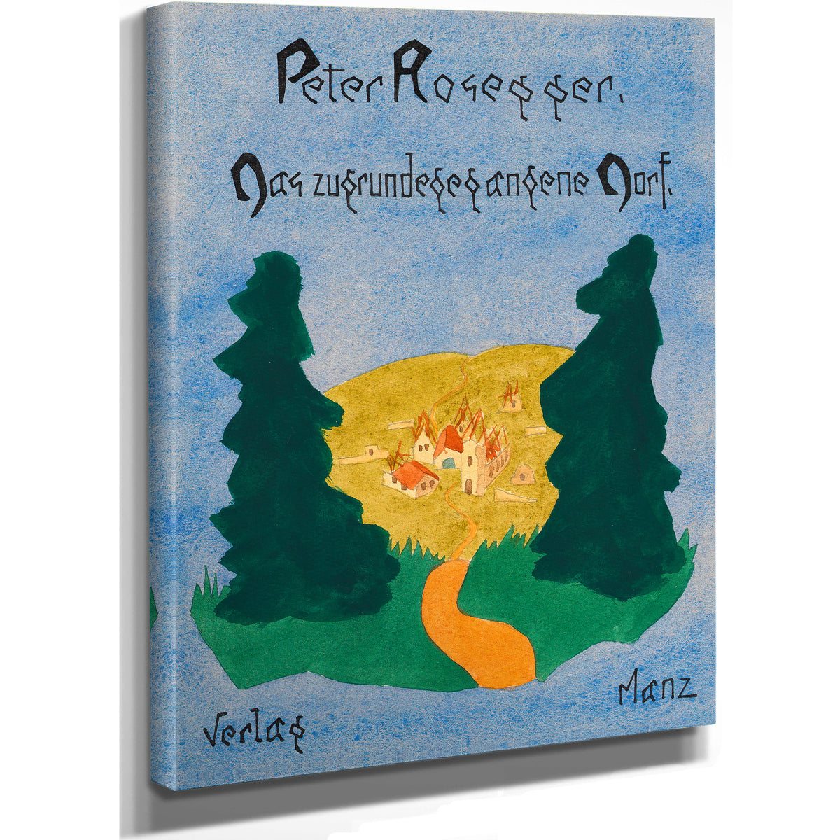 Peter Rosegger Das Zugrundegegangene By Karl Wiener