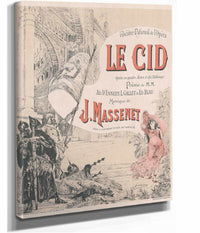 Cartel De La Opera De Massenet El Cid by Georges Jules Victor Clairin