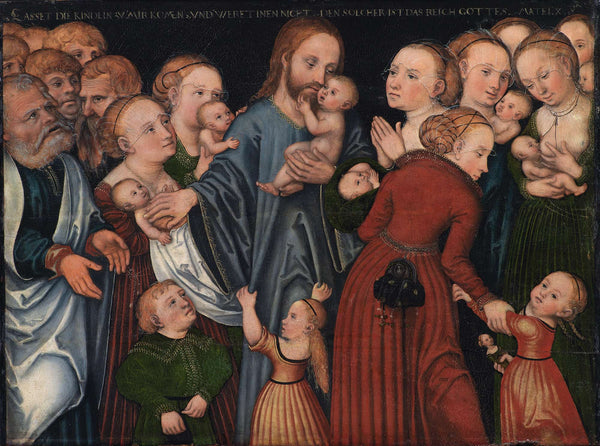 Christ Blessing The Children by Lucas Cranach The Elder