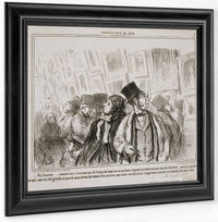 Exposition De 1859 Ma Femme…Comme Nous N'aurions Pas... By Honore Daumier Fine Art Print