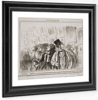 Exposition De 1859 Ma Femme…Comme Nous N'aurions Pas... By Honore Daumier Fine Art Print