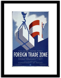 Foreign Trade Zone  Vintage Poster Fine Art Print