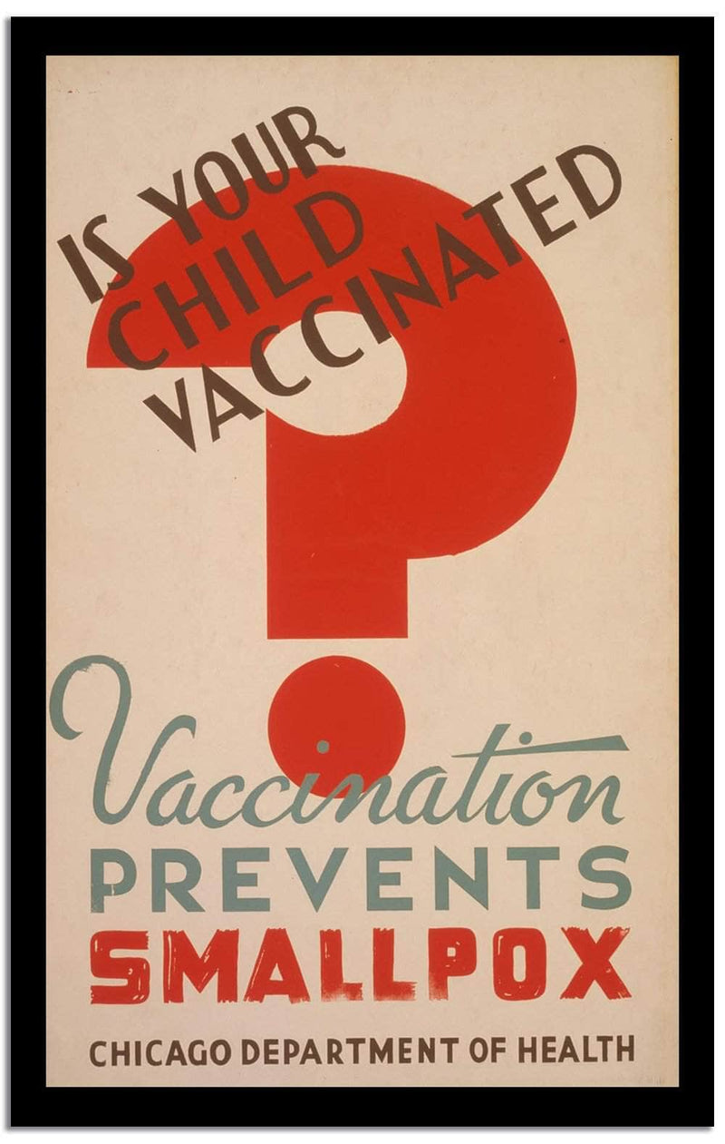 It Your Child Vaccinated  Vintage Poster Fine Art Print