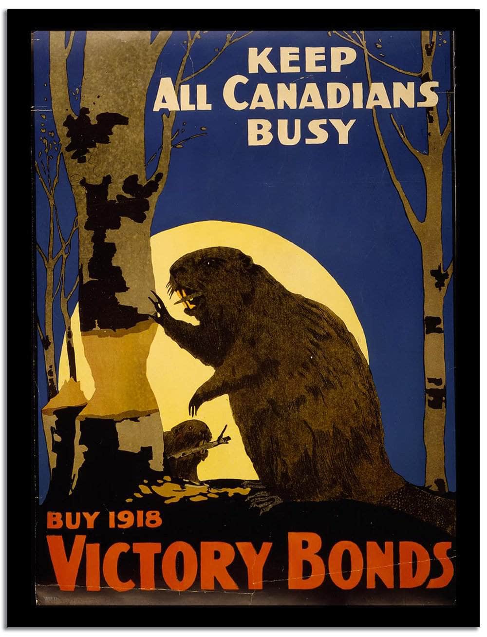 Keep All Canadians Busy  Vintage Poster Fine Art Print