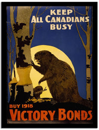Keep All Canadians Busy  Vintage Poster Fine Art Print