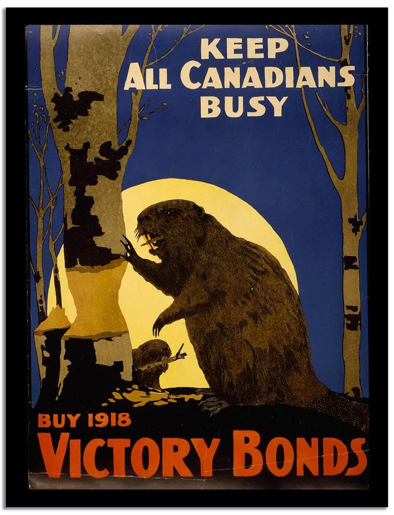 Keep All Canadians Busy  Vintage Poster Fine Art Print