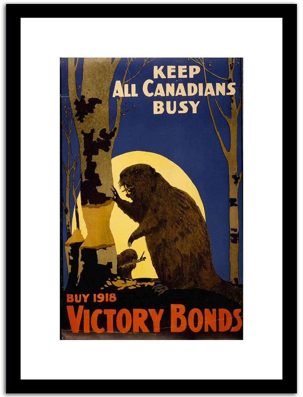 Keep All Canadians Busy  Vintage Poster Fine Art Print