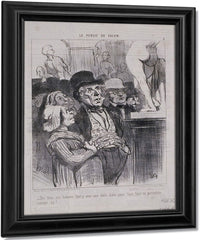 Le Public Du Salon Dis Donc, Not'homme, Faut Y... By Honore Daumier Fine Art Print