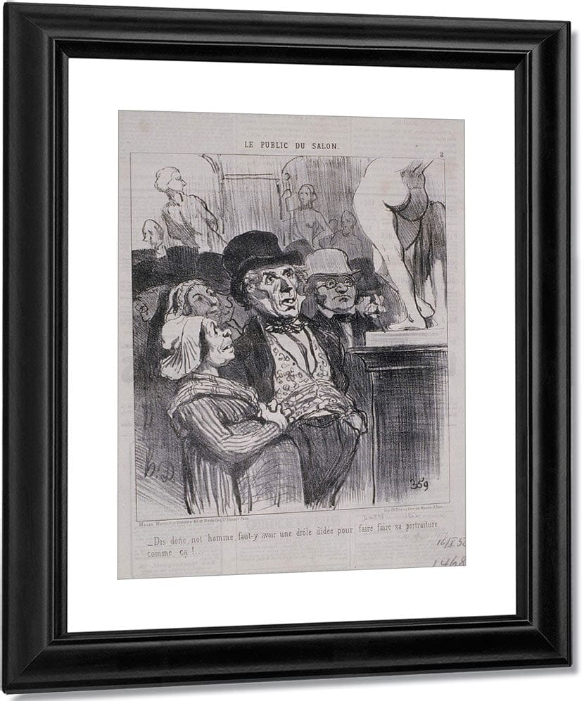 Le Public Du Salon Dis Donc, Not'homme, Faut Y... By Honore Daumier Fine Art Print