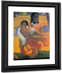 Nafea Faa Ipoipo (When Will You Marry) By Paul Gauguin Fine Art Print