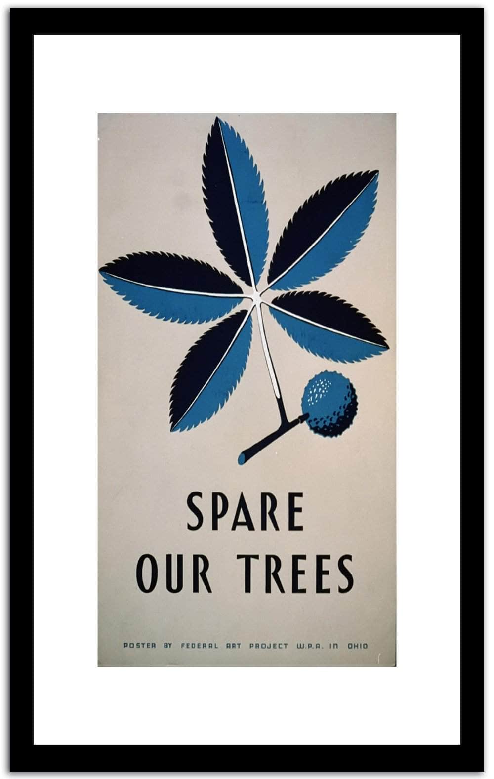 Spare Our Trees  Vintage Poster Fine Art Print