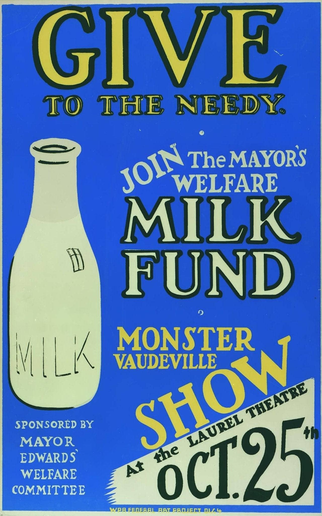 Give To The Needy Join The Mayor's Welfare Milk Fund