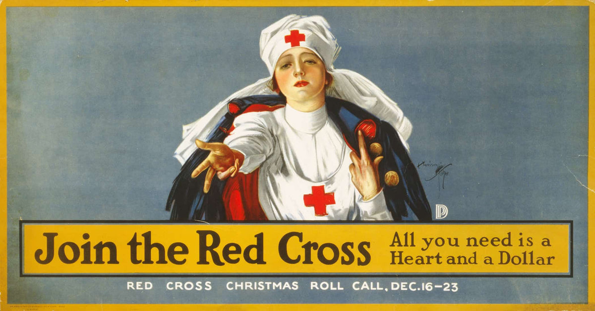 Join The Red Cross All You Need Is A Heart And A Dollar by Harrison Fisher