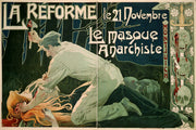 La Reforme Le Novembre Le Masque Anarchiste by Henri Privat Livemont