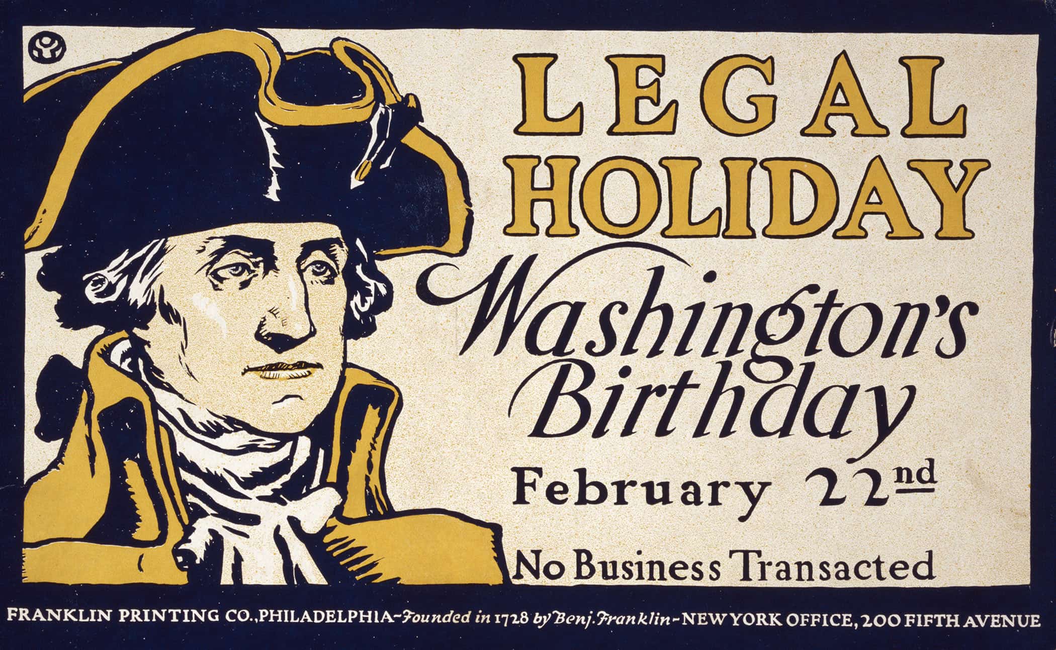 Legal Holiday Washingtons Birthday February Nd No Business Transacted by Edward Penfield