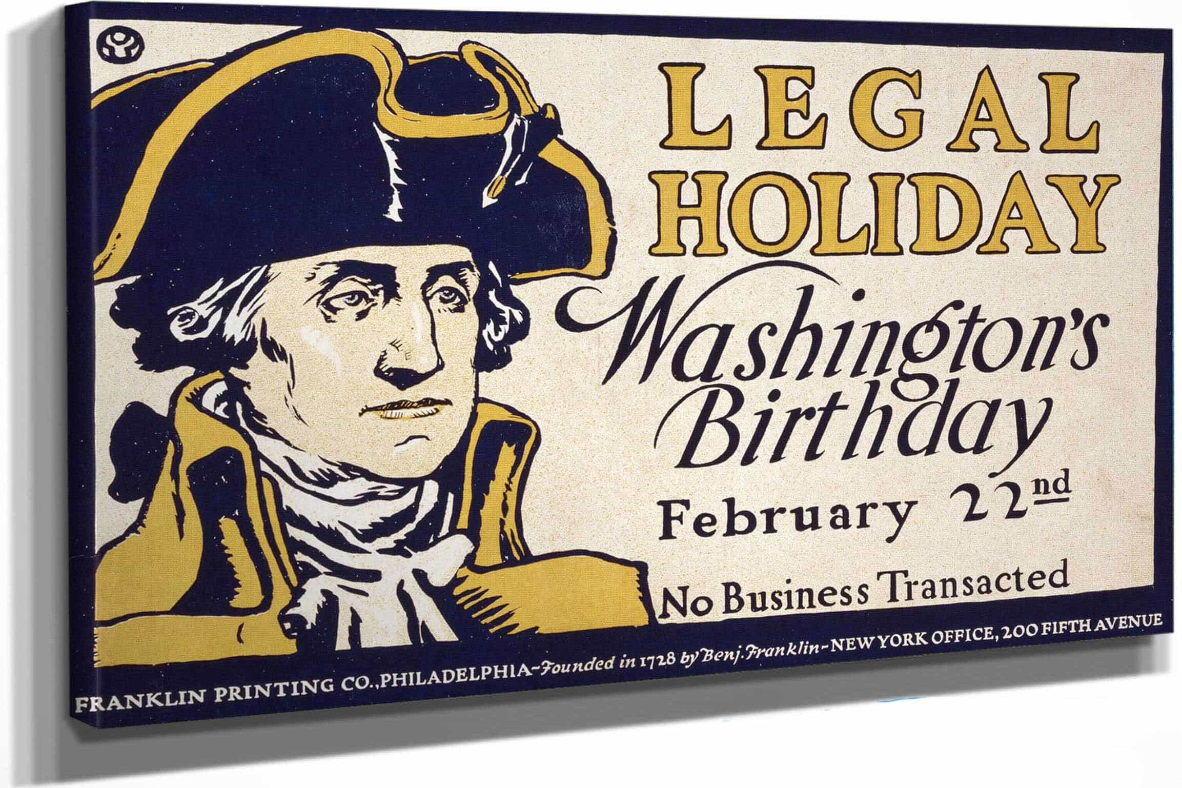 Legal Holiday Washingtons Birthday February Nd No Business Transacted by Edward Penfield