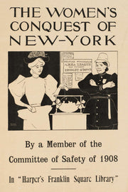 The Womens Conquest Of New York By A Member Of The Committee Of Safety Of by Edward Penfield Posters, Prints, & Visual Artwork