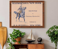 Remingtons New Book Drawings By Frederic Remington by Frederic Remington
