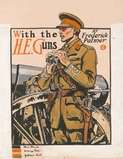 With The He Guns By Frederick Palmer by Edward Penfield
